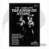 The Complete Tae Kwon Do Hyung Series